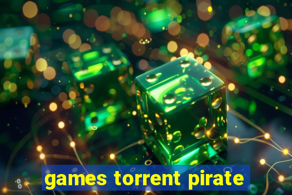 games torrent pirate